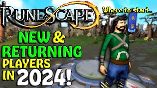 BEST Tips For NEW & RETURNING Players! - RuneScape 3 2024