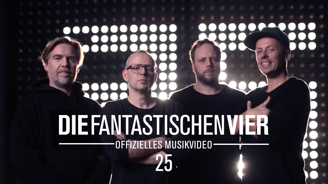 25 feat. Don Snow aka Jonn Savannah (Offizielles Musikvideo) – Die Fantastischen Vier