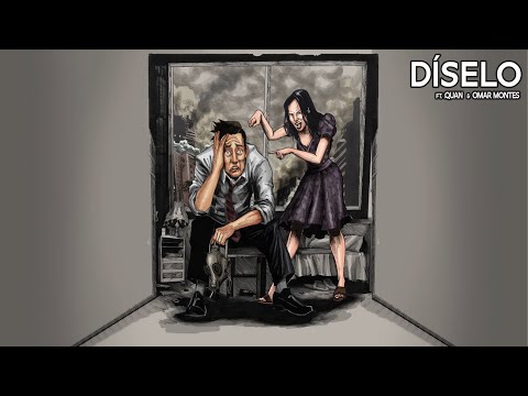 NEO PISTEA FT. QUAN & OMAR MONTES - DÍSELO (Video Lyric Oficial)