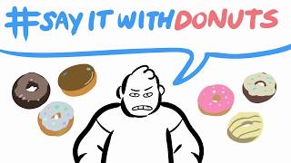 say it with donuts 🍩