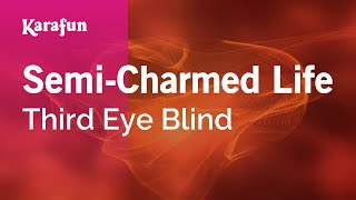 Karaoke Semi-Charmed Life - Third Eye Blind *