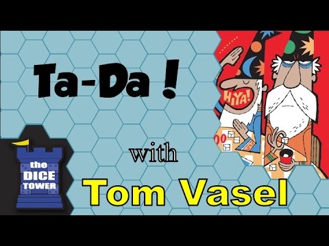 Ta-Da! Review - with Tom Vasel