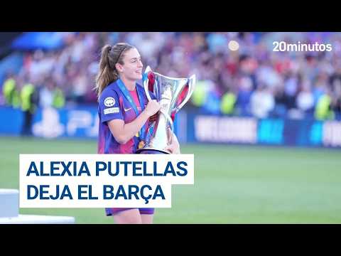 Alexia Putellas se'n va del Barça després de 14 anys al club