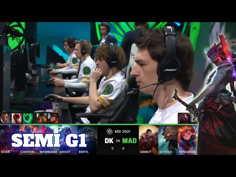 DK vs MAD - Game 1 | Semi Finals LoL MSI 2021 Knockout Stage | DAMWON Kia vs Mad Lions G1