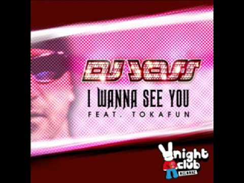 DJ JOSS ft Tokafun I Wanna See You ( Mika Portugal remix )