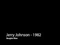 Jerry Johnson 1982 Burglar Man