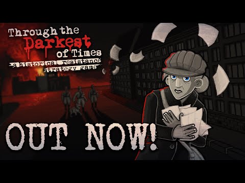 Through The Darkest of Times // Release Cinematic English thumbnail