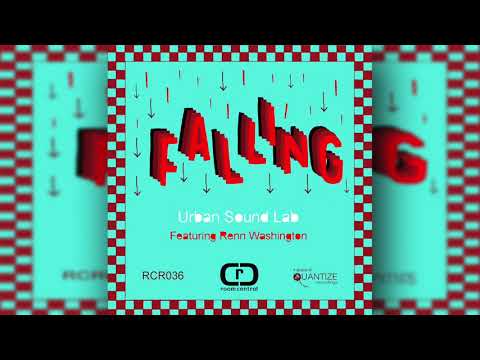 Urban Sound Lab Featuring Renn Washington - Falling (Alternative Mix)