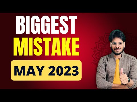 MAY 2023 | CA FINAL | CA INTER | BIGGEST MISTAKE TO AVOID