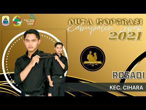 Video Advokasi Rosadi - Cihara - Pemilihan Duta Koperasi Lebak 2021