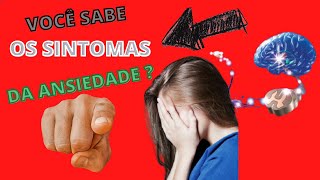 SAIBA COMO EVITAR OS SINTOMAS DA ANSIEDADE