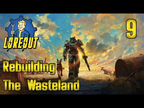 Fallout 4 | Loreout | Rebuilding The Wasteland Live Playthrough | Part 9