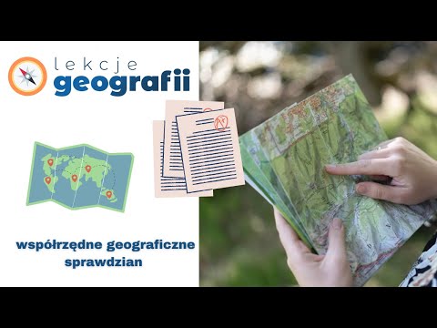 Współrzędne geograficzne - sprawdzian