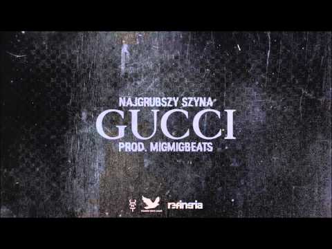 Szyna - Gucci Szyna prod. MIGMIG