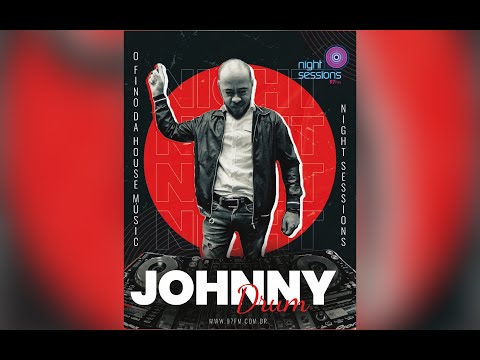 NIGHT SESSIONS ENERGIA 97FM SET JOHNNY DRUM 22/04/22