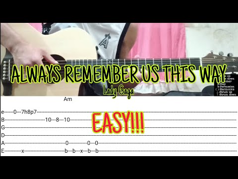 ALWAYS REMEMBER US THIS WAY-LADY GAGA|FINGERSTYLE(TABS ON THE SCREEN)WITH CHORDS