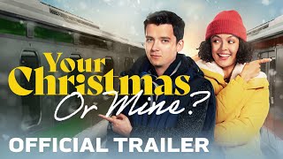 Your Christmas Or Mine? (2022) Video