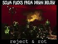 Aneurism IV - Scum Fuck The Cortex! (Rot & Reject) SCUM