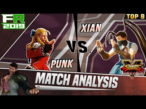 SFV AE Match Analysis: Final Round 2019 TOP 8 - Punk vs. Xian