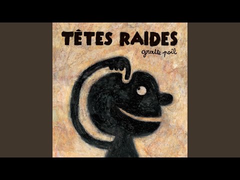 Videoclip de Je chante — Têtes Raides