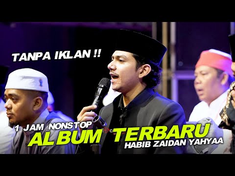 FULL ALBUM HABIB ZAIDAN TERBARU 2025 VOL 1 || PALING SERING DICARI !!!