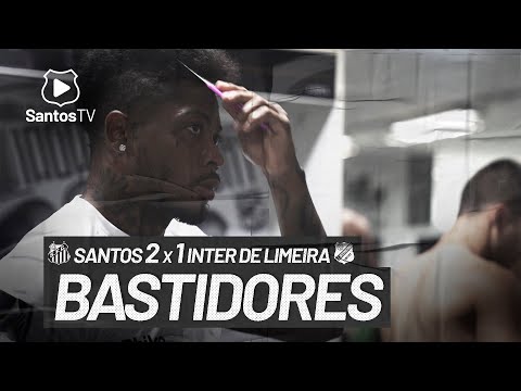 SANTOS 2 X 1 INTER DE LIMEIRA | BASTIDORES | PAULISTÃO (18/04/21)