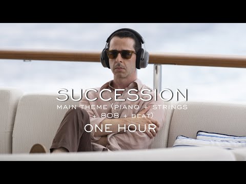 Succession Main Theme - 1 HOUR (EXTENDED Version - Piano + Strings + 808 + Beat)