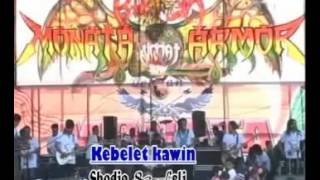 Download lagu Kebelet Kawin-Sodik&leli Monata BLEDEX KUMAT mp3 Download lagu Kebelet Kawin-Sodik&leli Monata BLEDEX KUMAT mp3