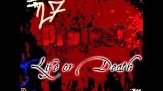 27 Project - Life or Death