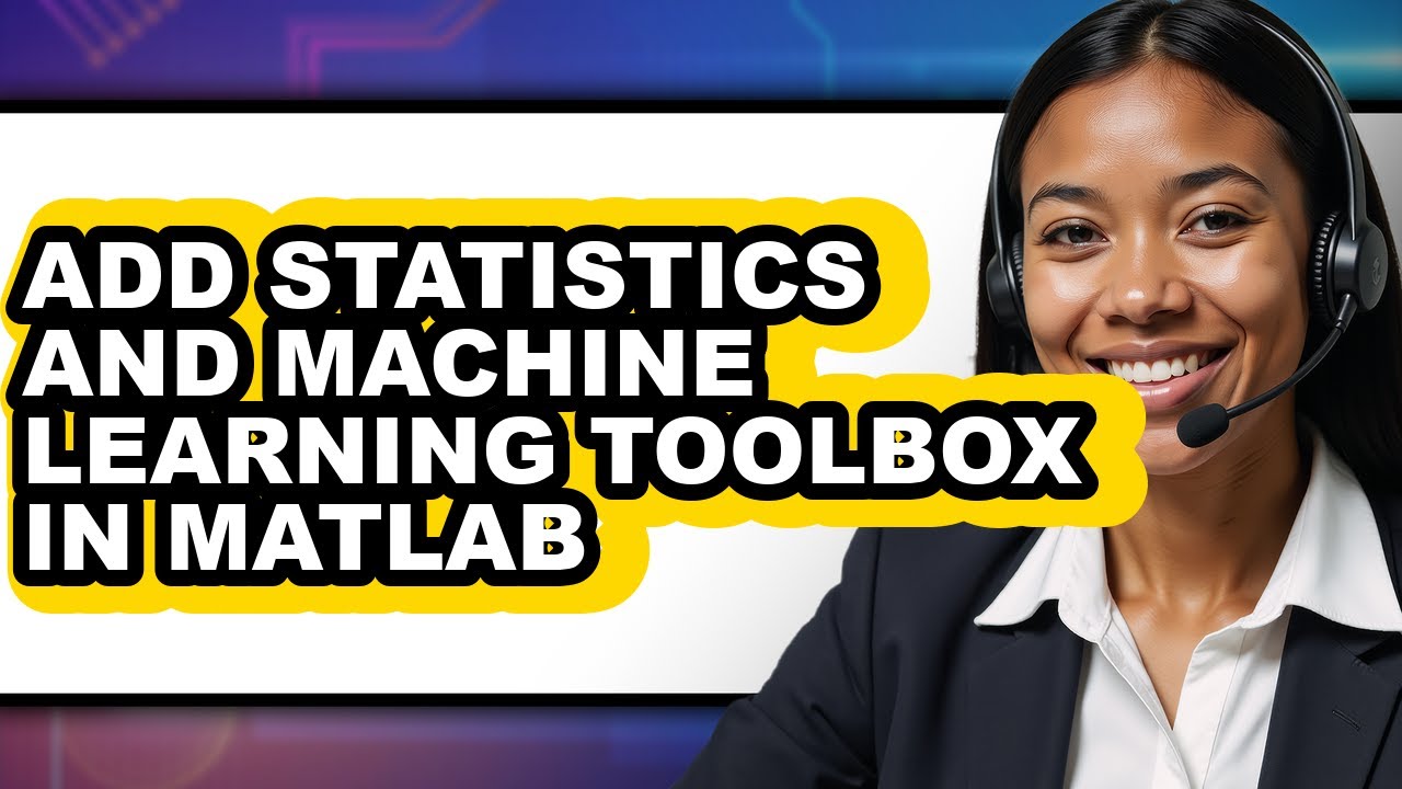 How to Add Statistics and Machine Learning Toolbox in Matlab (full Guide)