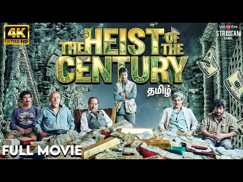 The Heist Of The Century (தமிழ்) | New Hollywood Movie in Tamil | World's Biggest Robbery