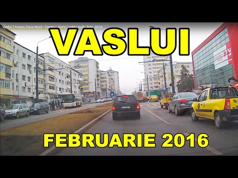 Orasul VASLUI traseu Zona Nord - Centru - Gara video febr. 2016
