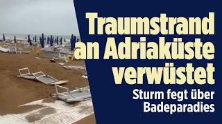 ITALIEN: Heftiger Sturm zerstört Traumstrand in Nordadria