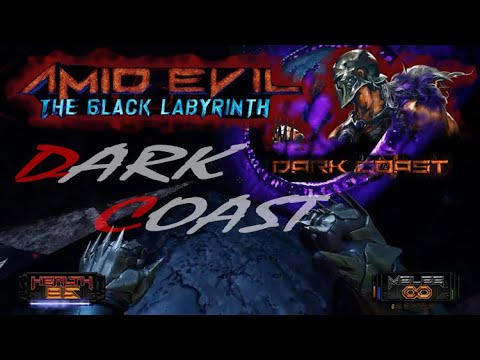 AMID EVIL - The Black Labyrinth - Dark Coast