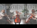 Concerning Hobbits (LOTR) - Cello Cover