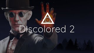 【Discolored 2】#2 ストレスフルだからヴォクはゲェムに逃げるのです 🔴live