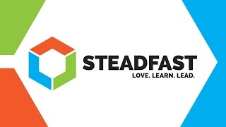 STEADFAST - L06 - Two Places at Once