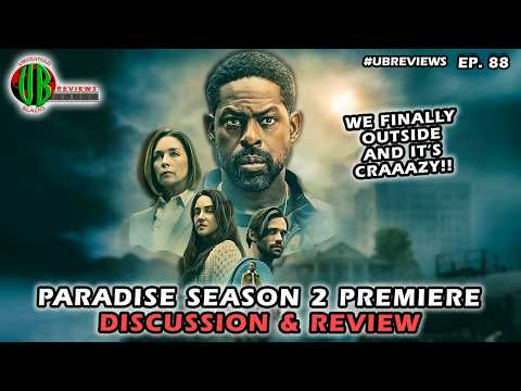 ANÁLISIS Y COMENTARIO DE LA SEGUNDA TEMPORADA DE PARADISE (Episodios 1-3)