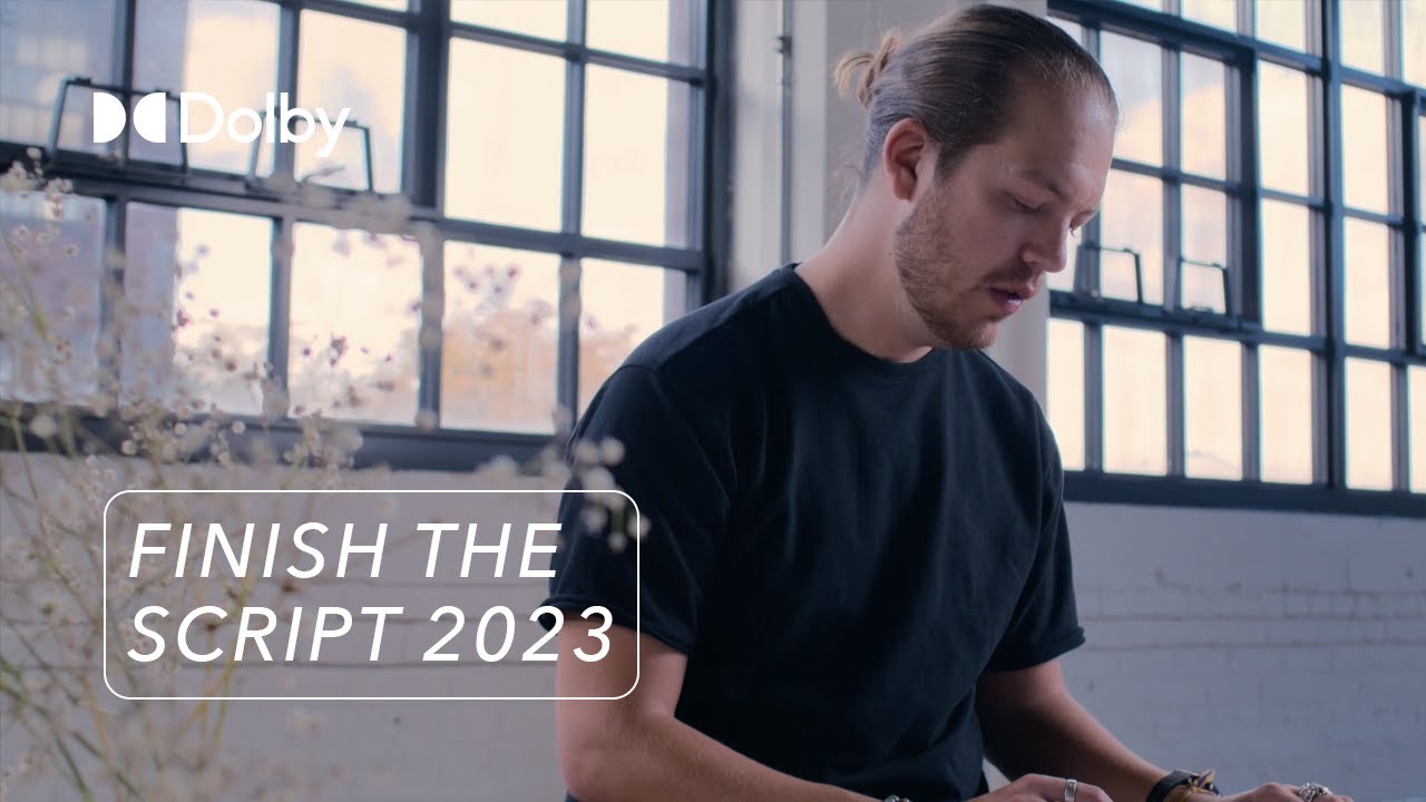 Dolby Finish the Script — Film III