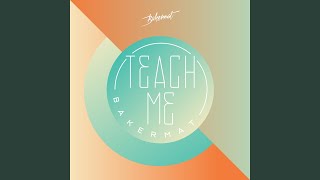 Teach Me (Radio Edit)
