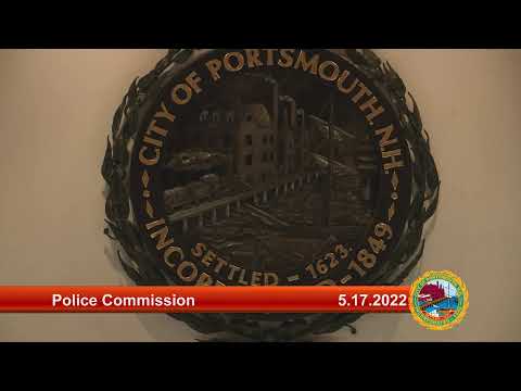 5.17.2022 Police Commission