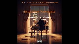 Download lagu Akusafani Nakuqala- Mr Njila SA x DJ Zakes Usenzani ft Mahle RSA x IG The vocalist x Crazzy Mamba mp3 Download lagu Akusafani Nakuqala- Mr Njila SA x DJ Zakes Usenzani ft Mahle RSA x IG The vocalist x Crazzy Mamba mp3