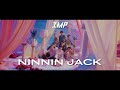 IMP. - NINNIN JACK (Official Music Video)