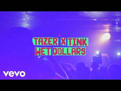 Tazer x Tink - Wet Dollars (Live from London 2015)