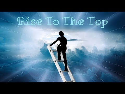 🎧 Rise To The Top And Be The Best