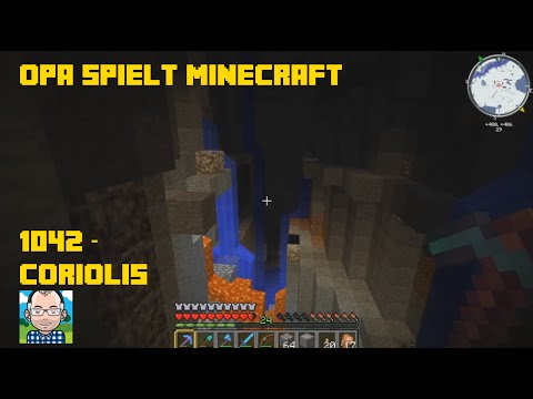 Opa spielt Minecraft 1042 – Coriolis