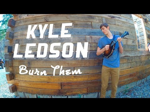 Burn Them COVER by Kyle Ledson