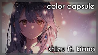 color capsule - yanaginagi | vocal and piano cover by @Shizu0112  ft. Kiano
