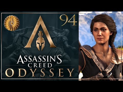 Let's Play Assassin's Creed Odyssey - Part 94 - Kassandra walkthrough