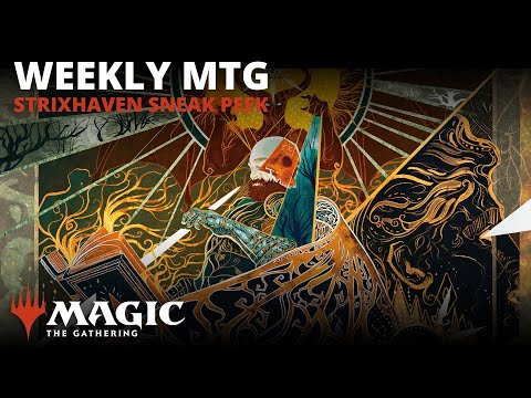 Weekly MTG | Strixhaven Sneak Peek